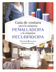 LIBRO GUIA DE COSTURA PARA REMALLADORA Y RECUBRIDORA
